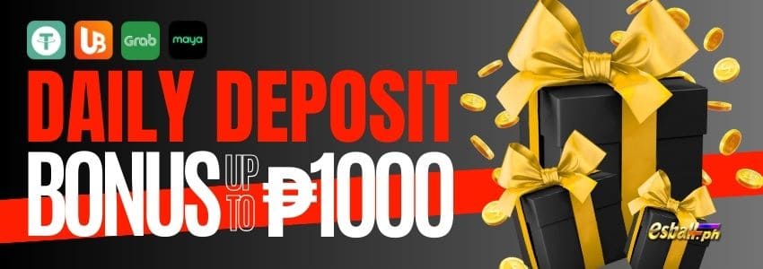 Deposit Daily Bonus up to ?1000 (PayMaya/GrabPay/Bank/USDT)