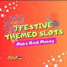 7 Festive-Themed Slots sa Pilipinas na Kumikita ng Tunay na Pera