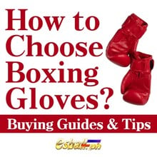 How to Choose Boxing Gloves? Mga Gabay at Tip sa Pagbili