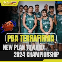 PBA Terrafirma Profile: Bagong Plano patungo sa 2024 Championship