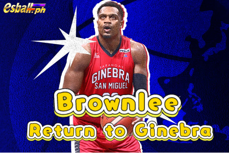 Si Brownlee ay nakatakdang Bumalik sa Ginebra sa Susunod na Kumperensya