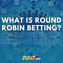 Ano nga ba ang Round Robin Betting Gab...